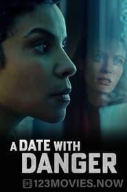 A Date with Danger