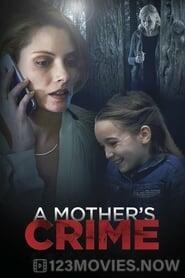 A Mother’s Crime