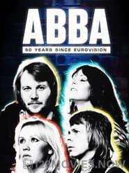 Abba: 50 Years since Eurovision