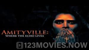 Amityville: Where the Echo Lives