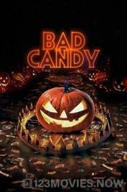 Bad Candy