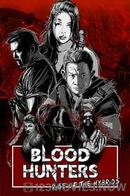 Blood Hunters: Rise Of The Hybrids