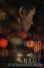 Blood on Her Name