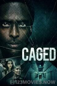 Caged