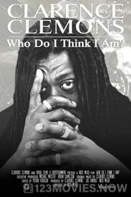 Clarence Clemons: Who Do I Think I Am?