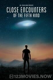 Close Encounters of the Fifth Kind