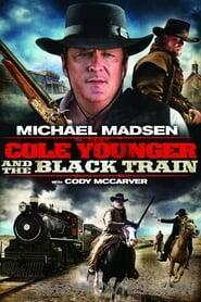 Cole Younger & The Black Train