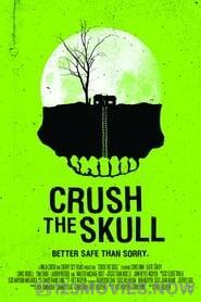 Crush The Skull