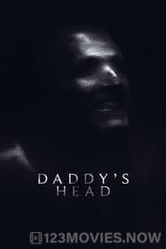 Daddy’s Head