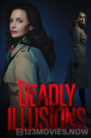 Deadly Illusions