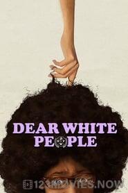 Dear White People