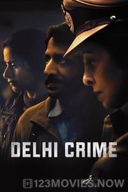 Delhi Crime Season 1 Episode 1