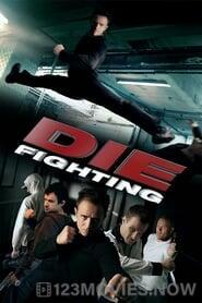 Die Fighting