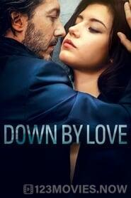 Down by Love