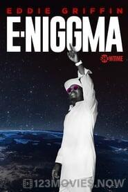 Eddie Griffin: E-Niggma