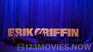 Erik Griffin: The Ugly Truth