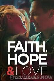 Faith, Hope & Love