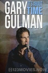 Gary Gulman: It’s About Time