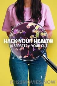 Hack Your Health: The Secrets of Your Gut