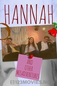 Hannah: And Other Misadventures