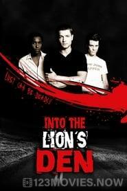 Into the Lion’s Den