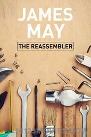 James May: The Reassembler Season 2 Episode 3