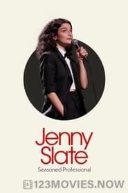 Jenny Slate: Seasoned Professional