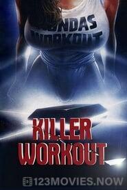 Killer Workout