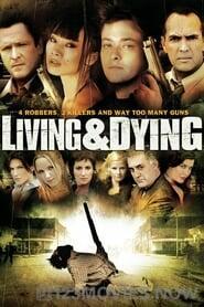 Living & Dying