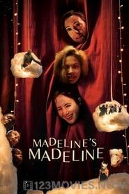 Madeline’s Madeline