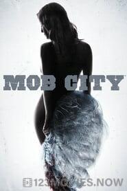 Mob City