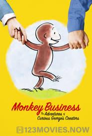 Monkey Business: The Adventures of Curious George’s Creators