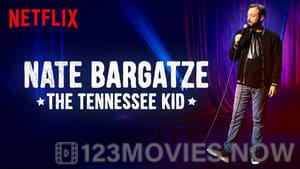 Nate Bargatze: The Tennessee Kid