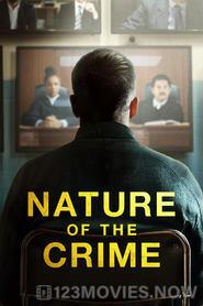 Nature of the Crime