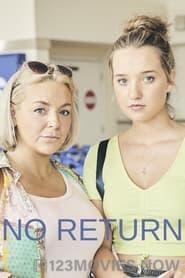 No Return Season 1 Episode 1