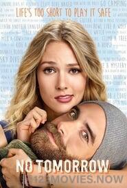 No Tomorrow Season 1 Episode 13