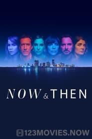 Now and Then Season 1 Episode 1