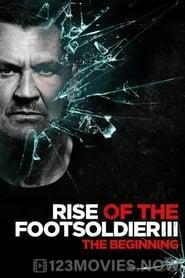 Rise of the Footsoldier 3