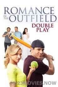 Romance in the Outfield: Double Play