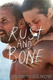 Rust and Bone