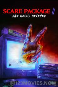 Scare Package II: Rad Chad’s Revenge