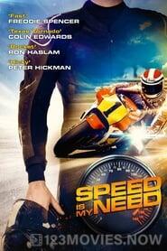 Speed Is My Need