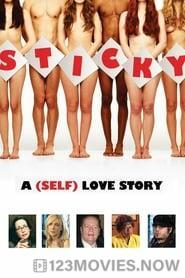 Sticky: A (Self) Love Story