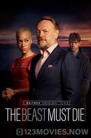 The Beast Must Die Season 1 Episode 1