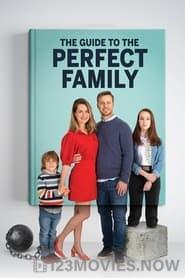 The Guide to the Perfect Family