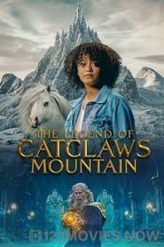 The Legend of Catclaws Mountain