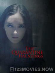 The Quarantine Hauntings