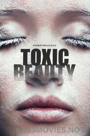 Toxic Beauty