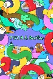 Tuca and Bertie