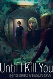 Until I Kill You Season 1 Episode 4